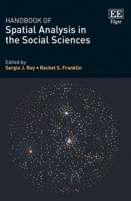 Title: Handbook of Spatial Analysis in the Social Sciences, Author: Sergio J. Rey