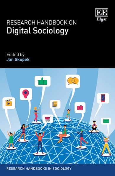 Research Handbook on Digital Sociology