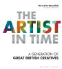 The Artist in Time: A Generation of Great British Creatives