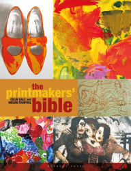 Title: The Printmakers' Bible, Author: Megan Fishpool
