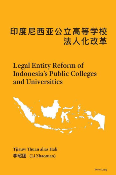 Legal Entity Reform of Indonesia's Public Colleges and Universities