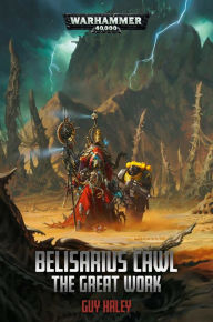 Free download for ebooks for mobile Belisarius Cawl: The Great Work RTF PDF 9781789990584 by Guy Haley in English