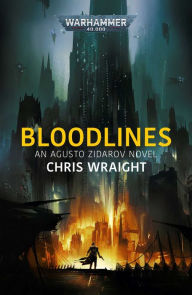 Title: Bloodlines, Author: Chris Wraight