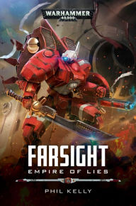 Free ebooks for android download Farsight: Empire of Lies  by Phil Kelly 9781789991857 English version