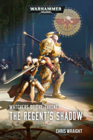 Free downloadable ebooks Watchers of the Throne: The Regent's Shadow  9781789991864