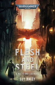 Free english textbook download Flesh and Steel English version  by Guy Haley 9781789991956