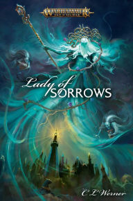 Free ebook downloads in pdf format Lady of Sorrows in English 9781789992649 by C L Werner DJVU