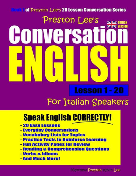 Preston Lee's Conversation English For Italian Speakers Lesson 1 - 20 (British Version)