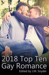 Title: 2018 Top Ten Gay Romance, Author: Addison Albright