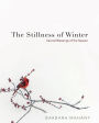 The Stillness of Winter: Sacred Blessings of the Season