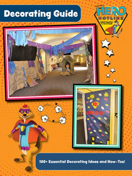 Vacation Bible School (VBS) Hero Hotline Decorating Guide: Called together to serve God!