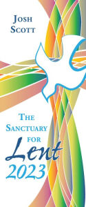Title: The Sanctuary for Lent 2023, Author: Josh Scott