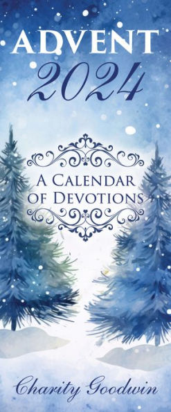 Advent: A Calendar of Devotions 2024