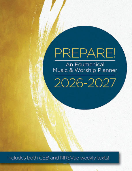 Prepare! 2026-2027 CEB/NRSVue Edition