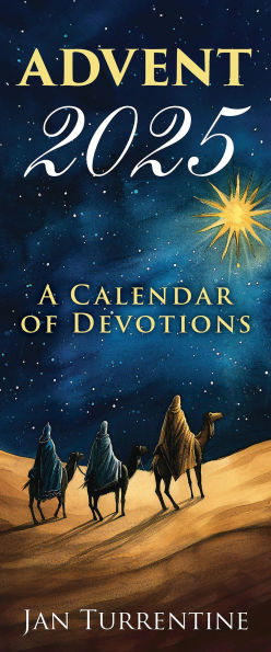 Advent: A Calendar of Devotions 2025