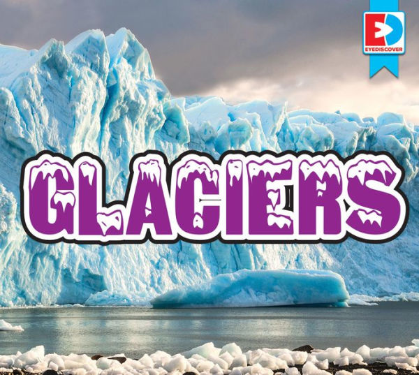 Glaciers