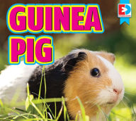 Title: Guinea Pigs, Author: Renae Gilles