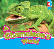 Title: A Chameleon's World, Author: Eric Doty