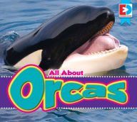Title: All About Orcas, Author: Eric Doty