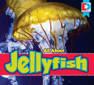 Title: All About Jellyfish, Author: Katie Gillespie