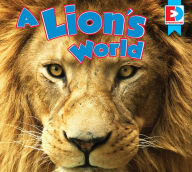 Title: A Lion's World, Author: Katie Durrie