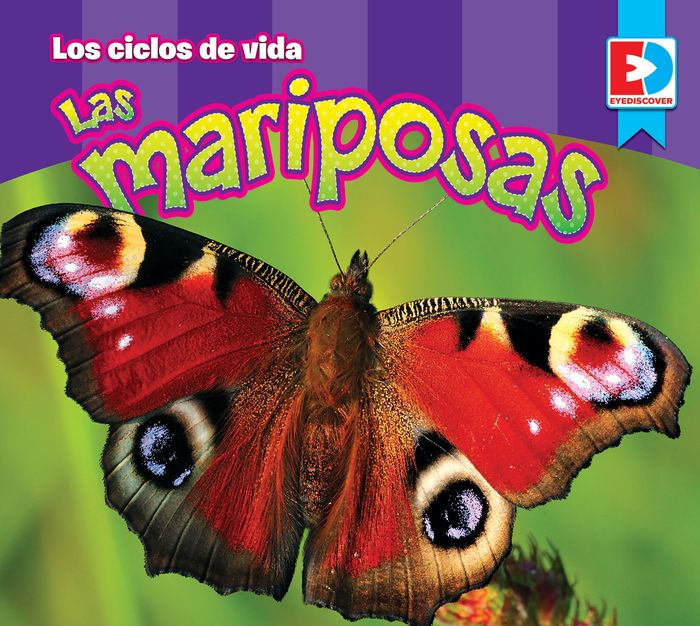 Los ciclos de vida - Las Mariposas by Maria Koran | eBook (NOOK Kids ...