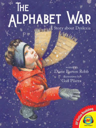Title: The Alphabet War, Author: Diane Burton Robb