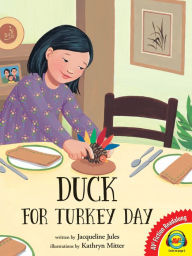 Title: Duck for Turkey Day, Author: Jacqueline Jules