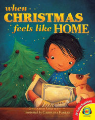 Title: When Christmas Feels Like Home, Author: Gretchen Griffith