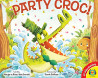 Title: Party Croc!, Author: Margaret MacDonald