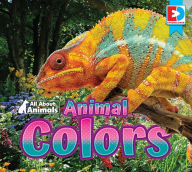 Title: All About Animals - Animal Colors, Author: Maria Koran