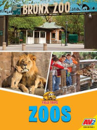 Title: Zoos, Author: Tammy Gagne
