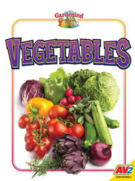 Title: Vegetables, Author: Helen Lepp Friesen