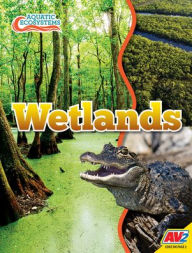 Title: Wetlands, Author: John Willis