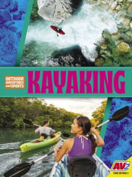 Title: Kayaking, Author: James de Medeiros