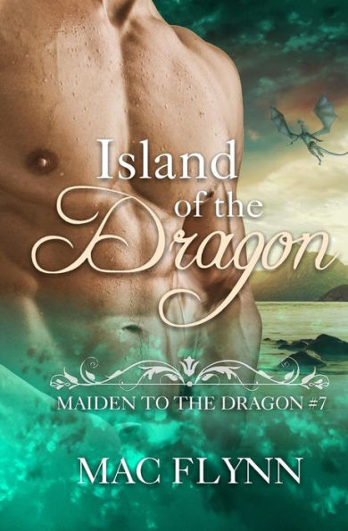 Island of the Dragon: Maiden to Dragon #7