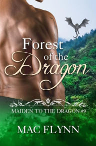 Forest of the Dragon: Maiden to the Dragon #9
