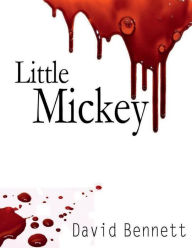 Title: Little Mickey, Author: dave bennett