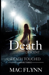 Title: Death Descent: Death Touched #3, Author: Mac Flynn