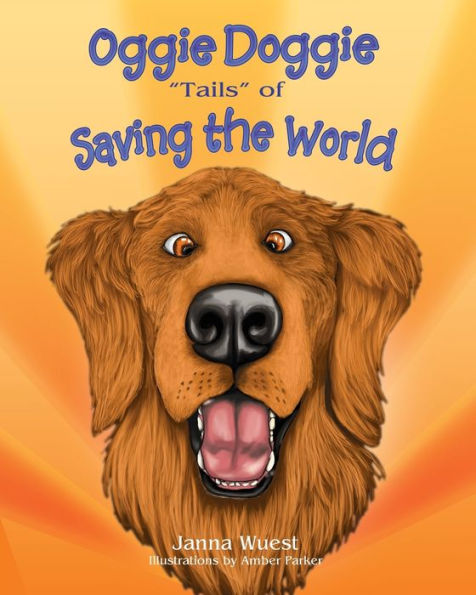 Oggie Doggie "Tails" of Saving the World