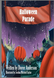 Title: Halloween Parade, Author: Doree L Anderson