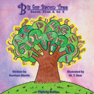 Title: B is for Bacon Tree: Bacon from A to Z, Author: Harrison Martin