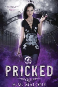 Title: Pricked, Author: Haley M Malone