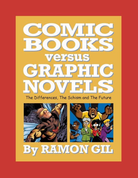 Comic Books versus Graphic Novels