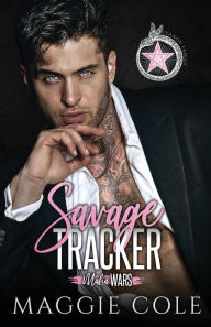 Title: Savage Tracker: Ivanov Family, Author: Maggie Cole