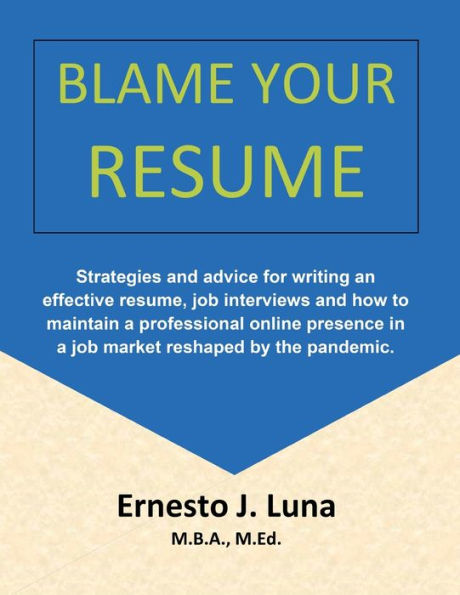 Blame Your Resume