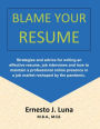 Blame Your Resume