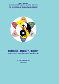 Title: Y Dịch Lục Khï¿½: Chï¿½m Cứu - Mạch Lï¿½ - Dược Lï¿½, Author: Văn Sỹ Phan