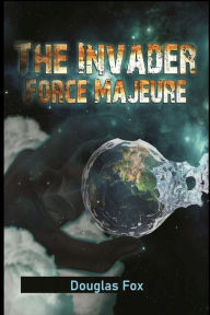 Title: The Invader, Author: Douglas Fox