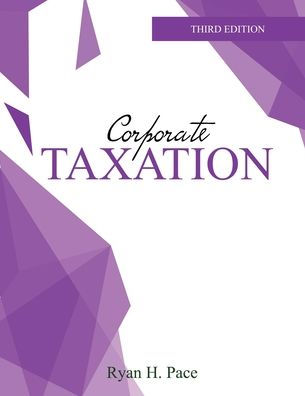 Corporate Taxation / Edition 3